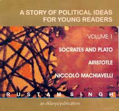 A Story Of  Political Ideas For Young Readers