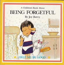 Being Forgetful 