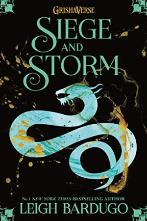 Shadow and Bone- Siege and Storm (Book 2)