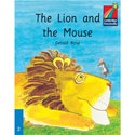 CAMBRIDGE STORYBOOKS Level 3-The Lion and the Mouse