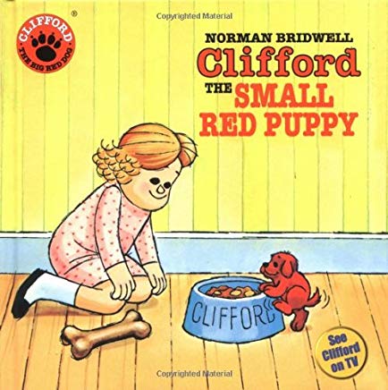 Clifford the Small Red Puppy (Clifford, the Big Red Dog)