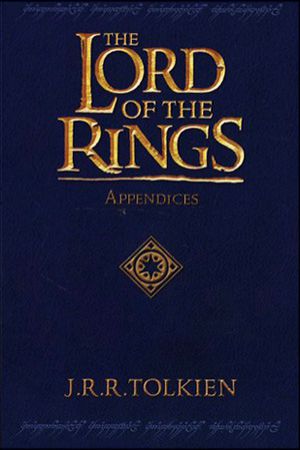 Appendices (The Lord Of The Rings-7)