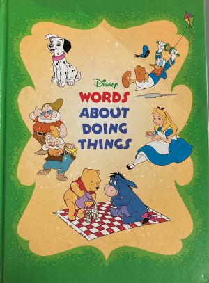 Walt Disneys Words About Doing Things(Verbs)