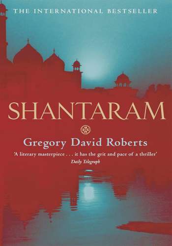 Shantaram (Gregory David Roberts)