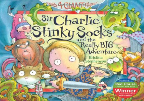 Sir Charlie Stinky Socks and the Really Big Adventure | The Treasure ...