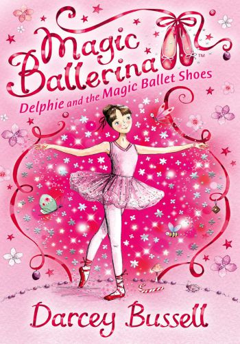Magic Ballerina - 1 Delphie And The Magic Ballet Shoes