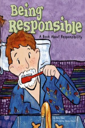 Being Responsible-A Book About Responsibility